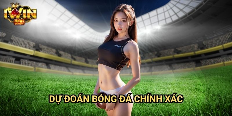 Dự đoán bóng đá chính xác Iwin: Phương pháp phân tích khoa học từ chuyên gia 4 Dự đoán bóng đá chính xác Iwin: Phương pháp phân tích khoa học từ chuyên gia