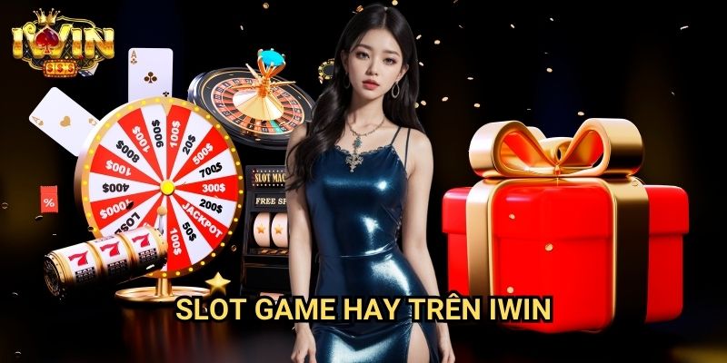 Slot game hay trên Iwin - Top Những Tựa Game Đáng Thử Nhất 2025 7 Slot game hay trên Iwin - Top Những Tựa Game Đáng Thử Nhất 2025